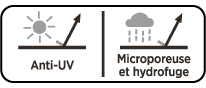Anti-UV - Microporeuse et Hydrofuge